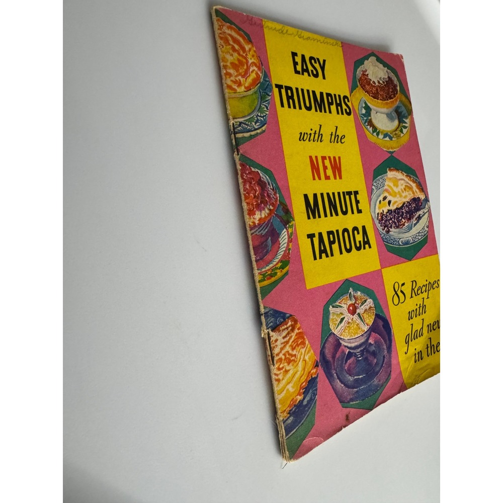 Vintage 1934 Easy Triumphs with the New Minute Tapioca Recipe Booklet 85 Recipes - Picture 2 of 12